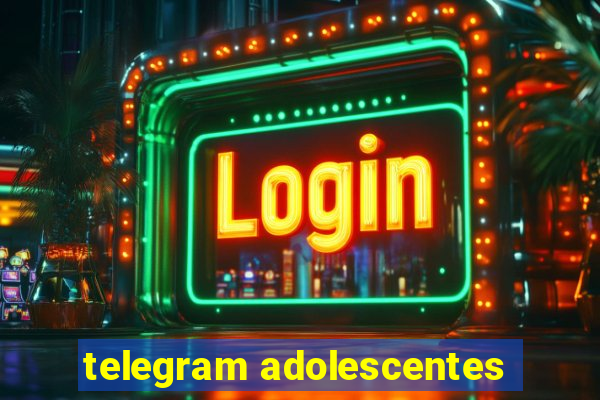 telegram adolescentes